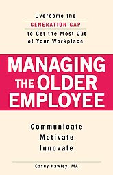 Managing the Older Employee