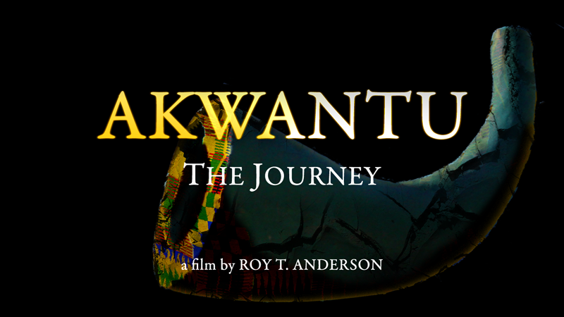 Akwantu: The Journey