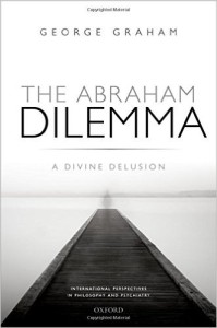 The Abraham Dilemma