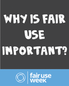 why-is-fair-use-important