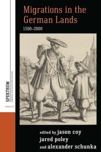 cover, Migrations in the German Lands, 1500-2000, edited by Jason Coy, Jared Poley, and Alexander Schunka