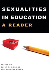 cover, Sexualities in Education: A Reader, ed. Erica R. Meiners and Therese Quinn