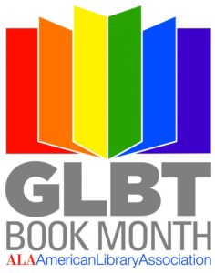 GLBT Book Month, American Library Association, below a book with rainbow pages