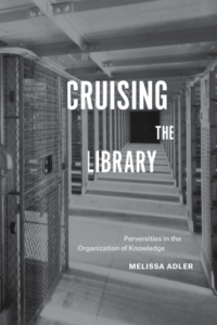cover, Melissa Adler, Cruising the Library